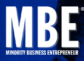 MBE : Minority Business Entrepreneur Magazine